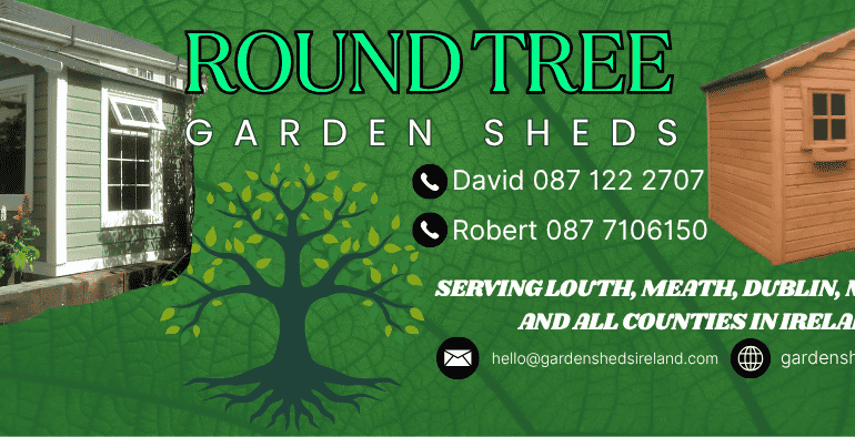 If you’re looking for a Garden Shed in Dublin, Garden Shed in Meath, Garden Shed in Louth, Garden Shed in Cavan, Garden Shed in Monaghan and Garden Sheds in Ireland